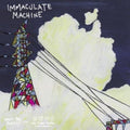 IMMACULATE MACHINE - WON'T BE PRETTY B/W WO XIANG TANBAI (VINYL)