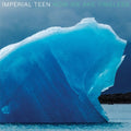 Imperial Teen - Now We are Timeless [Blue Ice Vinyl]  (New Vinyl LP)