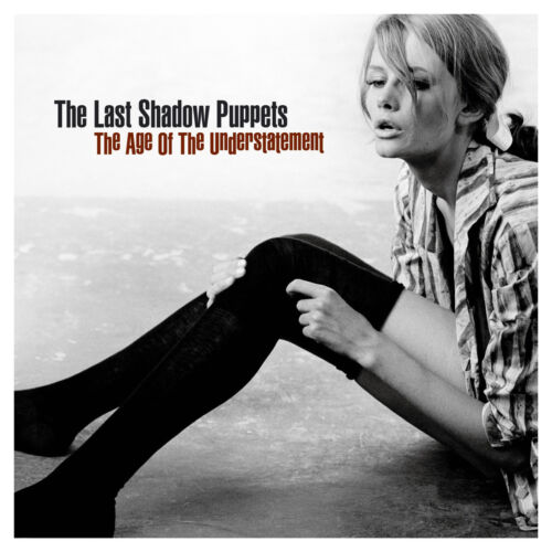 Last Shadow Puppets AGE OF UNDERSTATEMENT Debut 180g DOMINO New Vinyl LP
